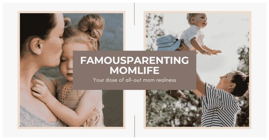 fpmomlife advice tips by famousparenting